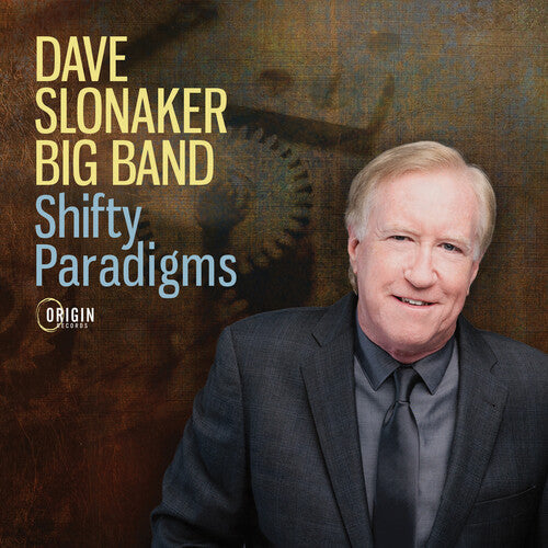 Dave Slonaker Big Band: Shifty Paradigms - CD