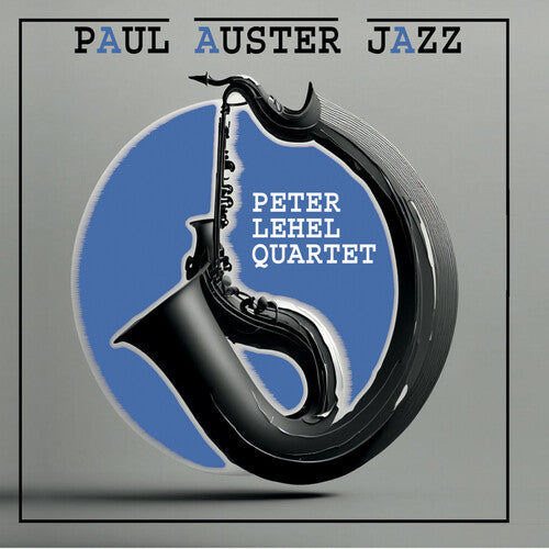 Peter Lehel Quartet: Paul Auster Jazz - CD
