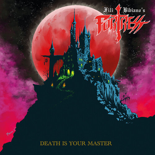 Fili Bibiano's Fortress: Death Is Your Master - CD