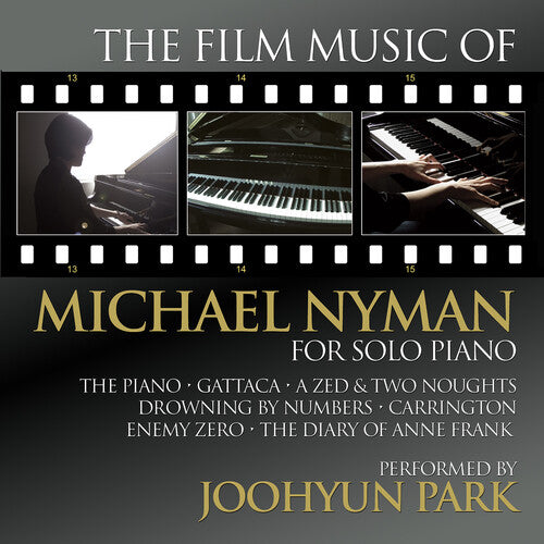 Joohyun Park: The Film Music Of Michael Nyman For Solo Piano - CD