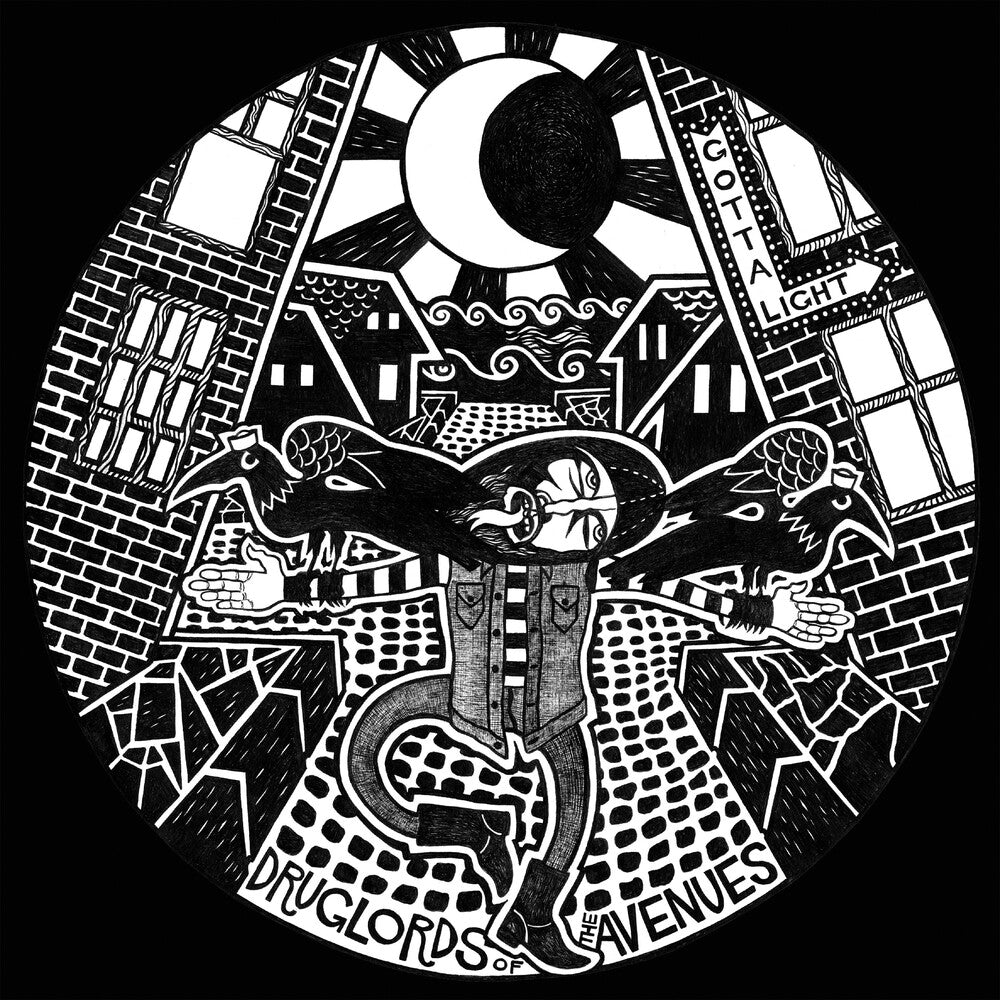 Druglords Of The Avenues- Gotta Light ( LP )
