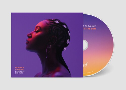 Dominique Fils-Aime: My World Is the Sun - CD