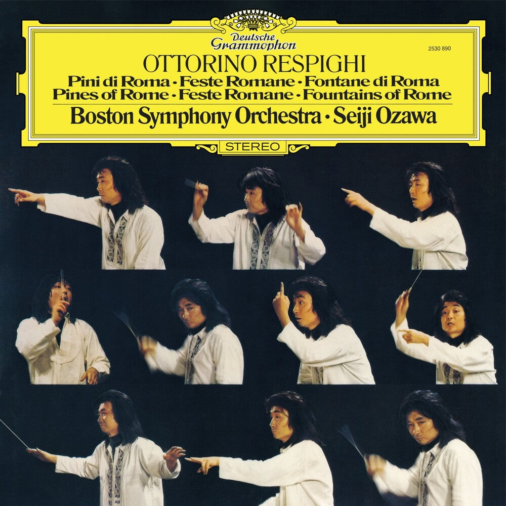 Respighi / Seiji Ozawa / Boston Symphony Orchestra- Respighi: Pines Of Rome Feste Romane Fountains Of ( LP )