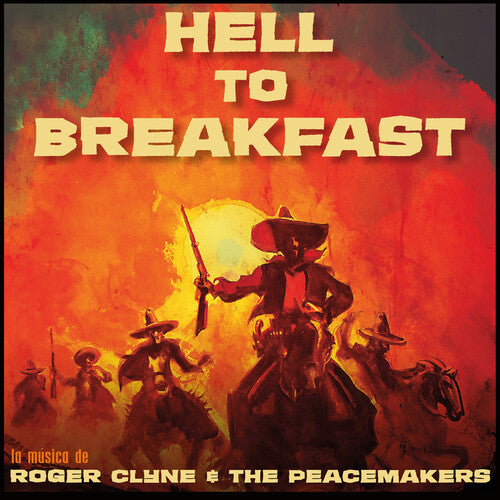 Roger Clyne & Peacemakers: Hell To Breakfast { Record }