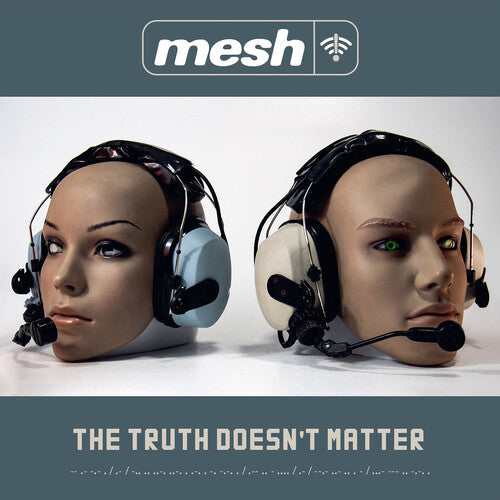 Mesh: The Truth Doesn't Matter - COMPACT DISCS