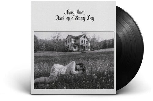 Maisy Owen: Dark on a Sunny Day { Record }