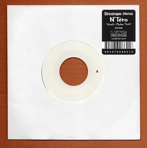Skinshape / Horus: N'tero / N'tero Dub - 7-INCH SINGLE