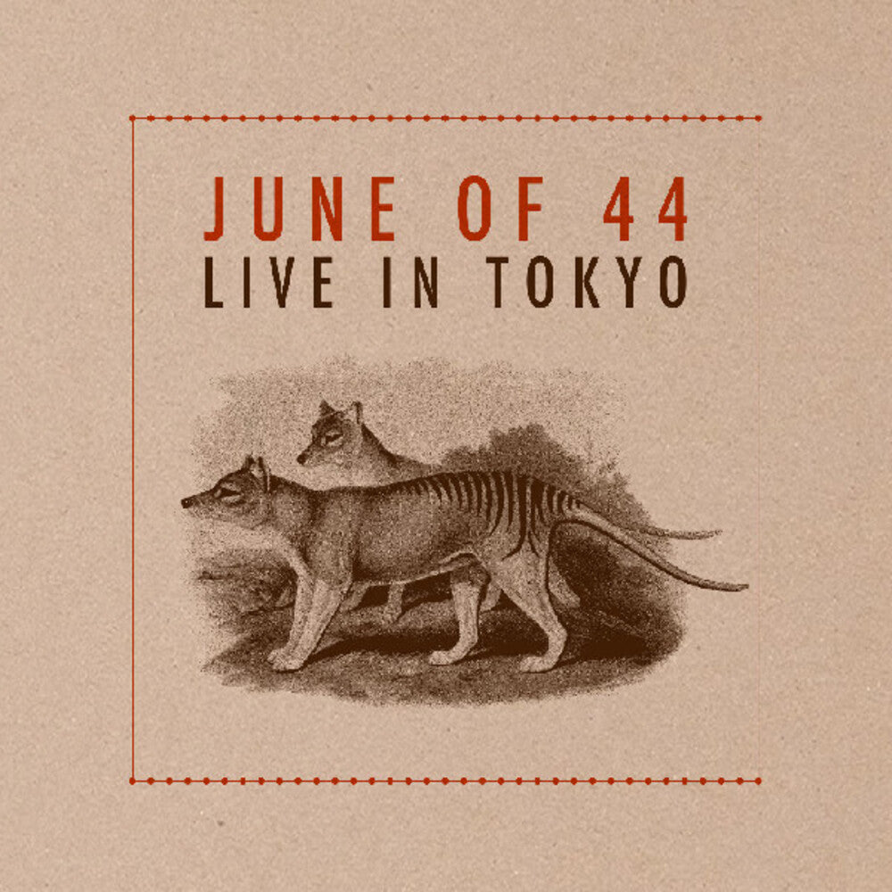June Of 44- Live In Tokyo [Deluxe] ( LP )
