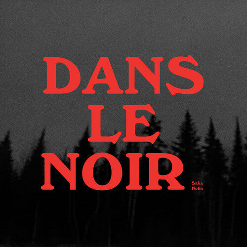 Safia Nolin: Dans le noir - COMPACT DISCS