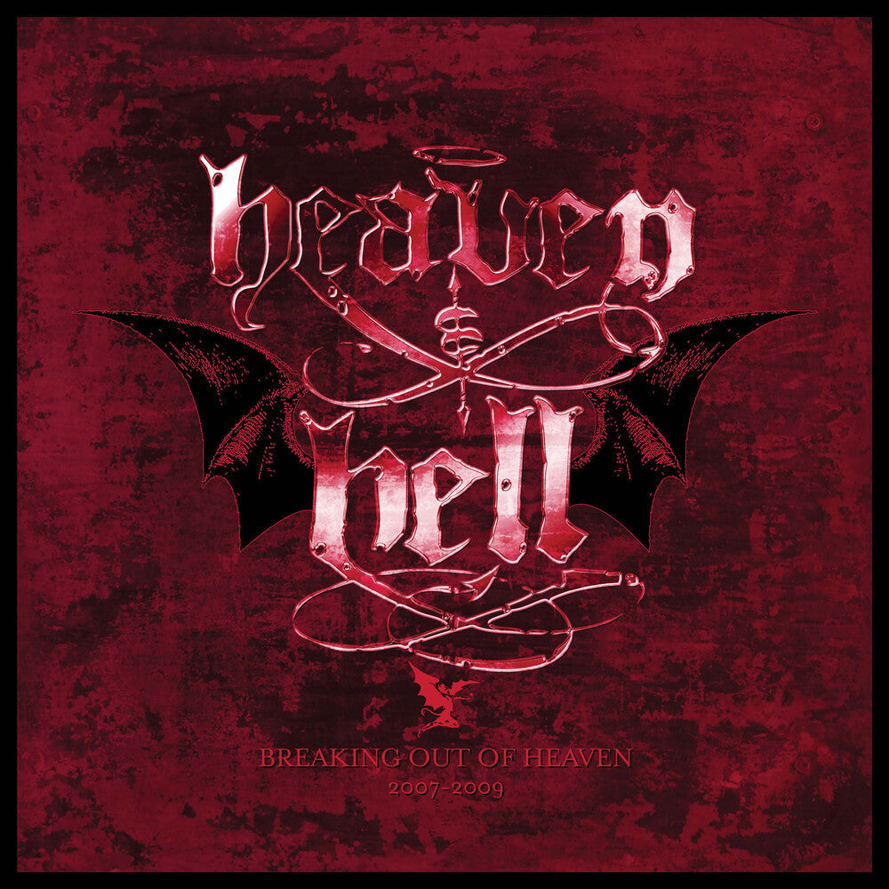 Heaven & Hell- Breaking Out Of Heaven: 2007-2009 [Deluxe] (Wbr) ( LP )