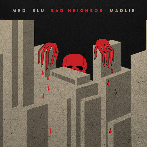 Med Blu & Madlib: Bad Neighbor (10-year Edition) { Record }