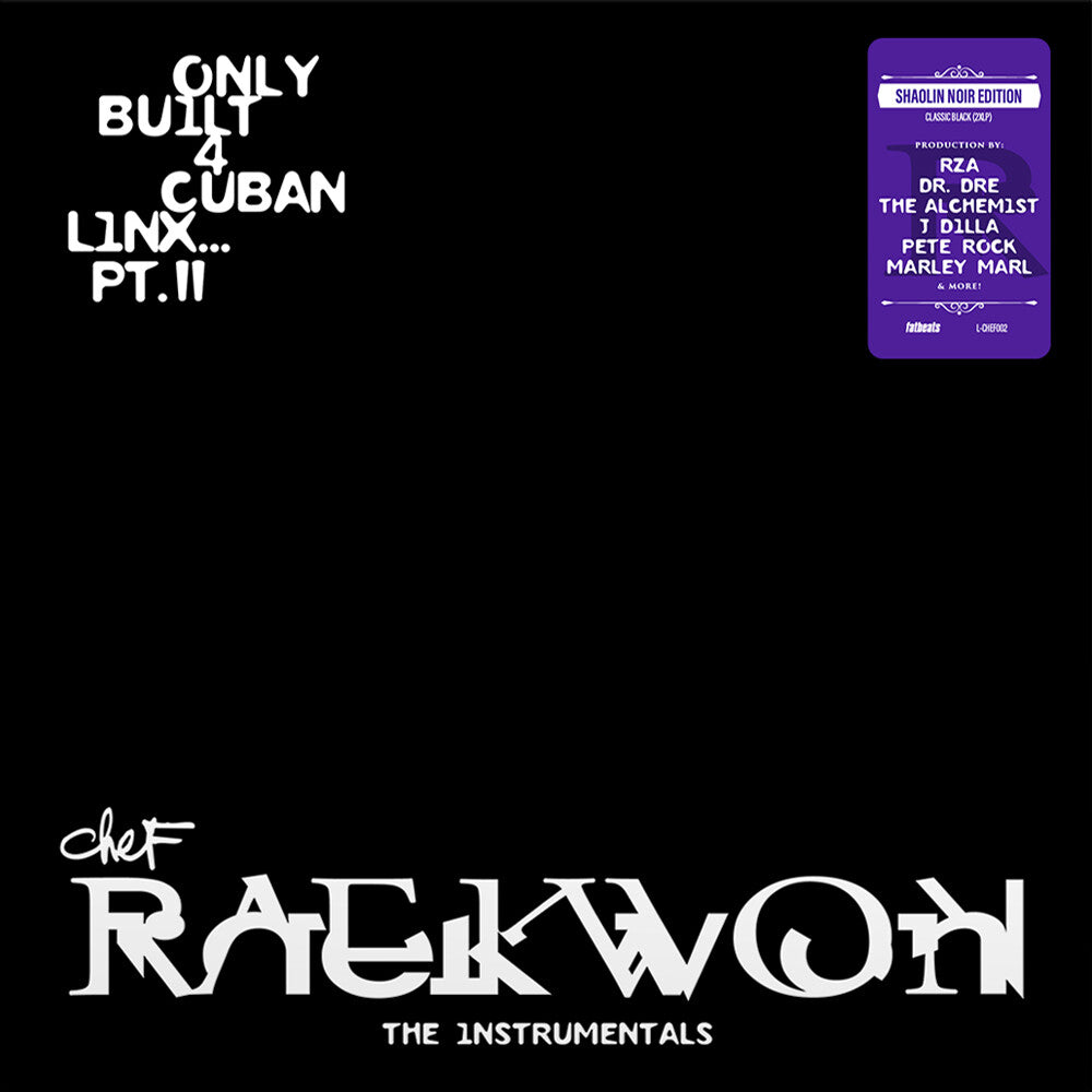 Raekwon- Only Built 4 Cuban Linx... Pt. II - THE INSTRUMENTALS, Shaolin Noir Edition (Black 2LP) ( LP )
