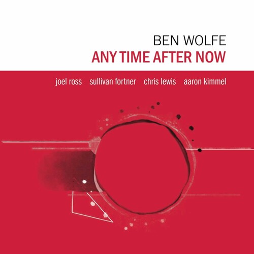Ben Wolfe: Any Time After Now - CD