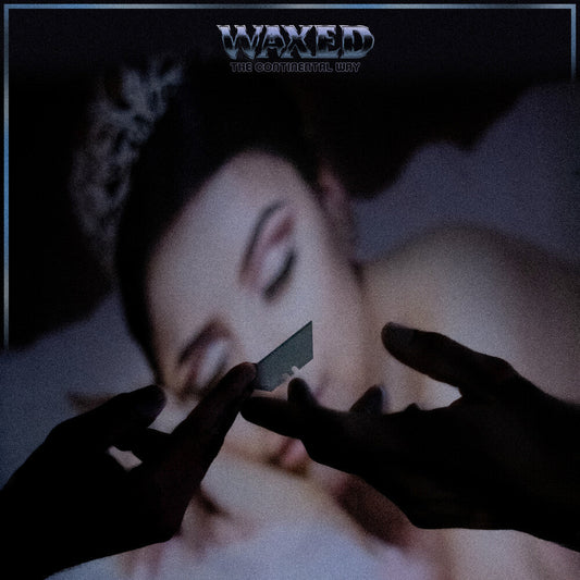 Waxed- The Continental Way ( LP )