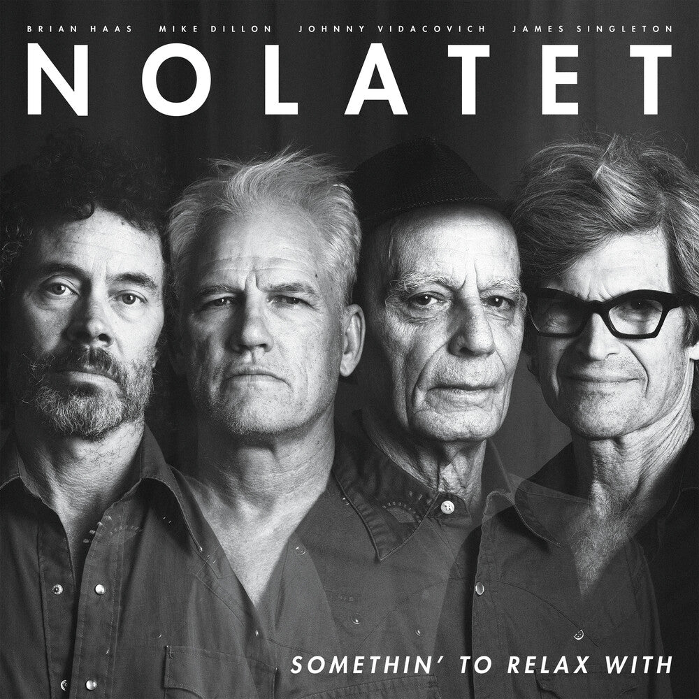 Nolatet- Somethin' To Relax With ( LP )