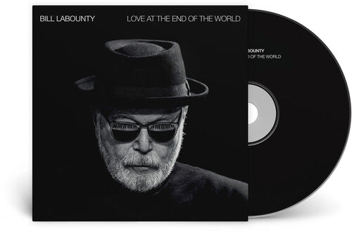 Bill LaBounty: Love at the End of the World - COMPACT DISCS