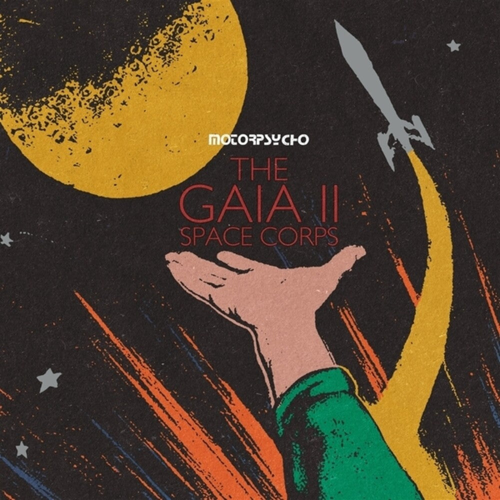 Motorpsycho- Gaia Ii Space Corps ( LP )