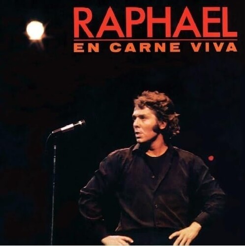 Raphael: En Carne Viva - VINYL