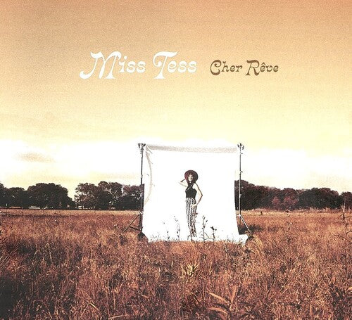 Miss Tess: Cher Reve { Record }
