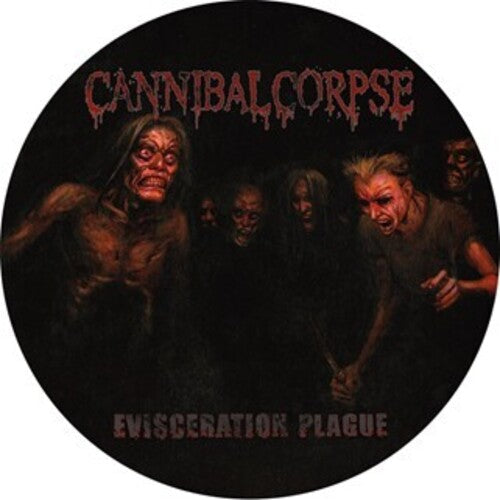 Cannibal Corpse: Evisceration Plague - Picture Disc - VINYL