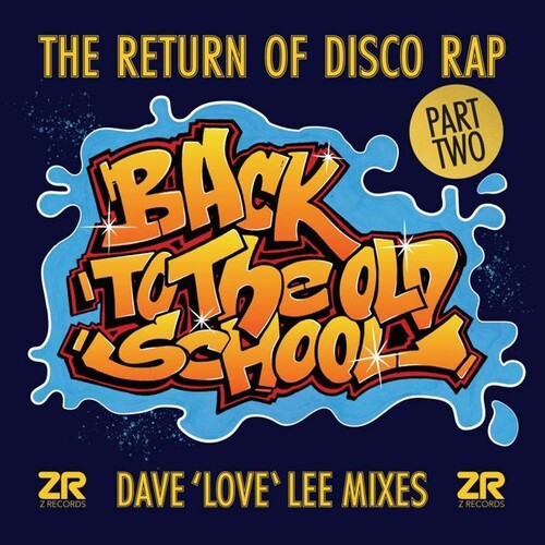 Dave Lee: Back to the Old School Part 2 (Dave Lee Mixes) (Varioius Artists) - 12-INCH SINGLE