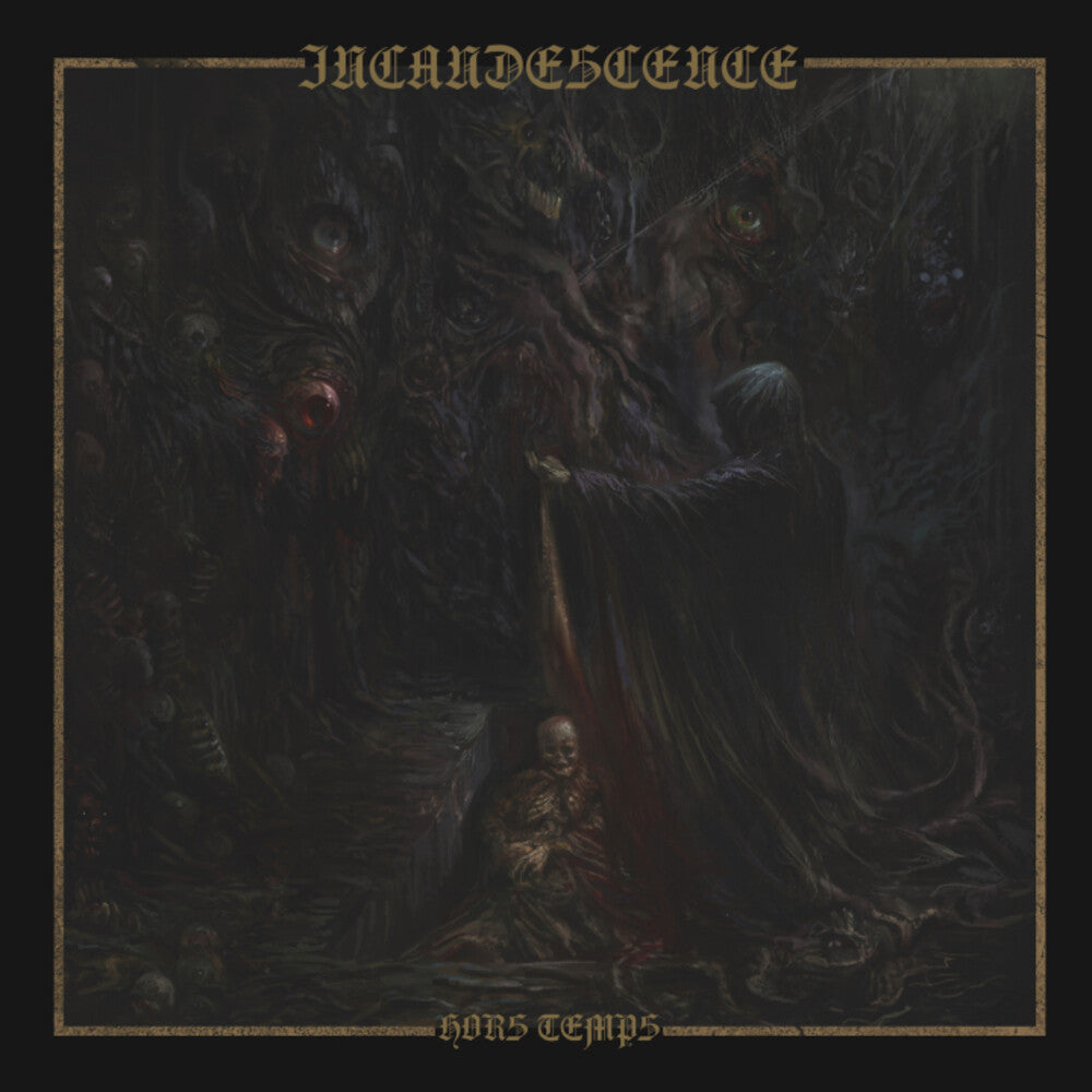 Incandescence- Hors Temps - Limited Deceptions Lp [Limited Edition] (Uk) ( LP )