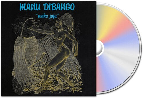 Manu Dibango: Waka Juju - CD