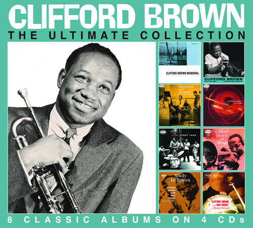 Clifford Brown: The Ultimate Collection - CD
