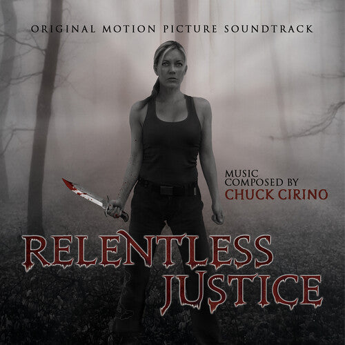 Chuck Cirino: Relentless Justice (Original Soundtrack) - CD