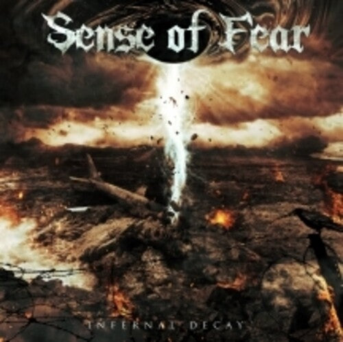 Sense of Fear: Infernal Decay - CD