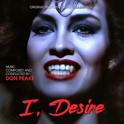 Don Peake: I, Desire (Original Soundtrack) - CD