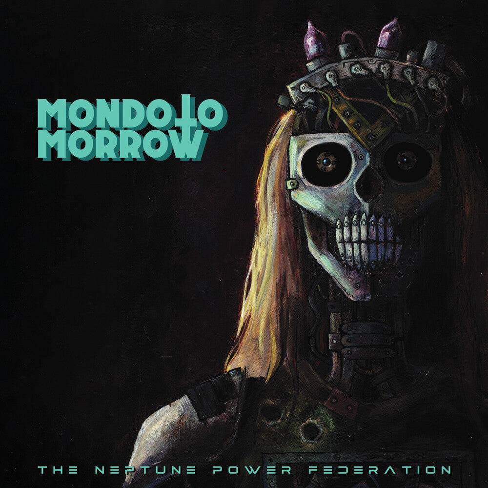 Neptune Power Federation- Mondo Tomorrow ( LP )