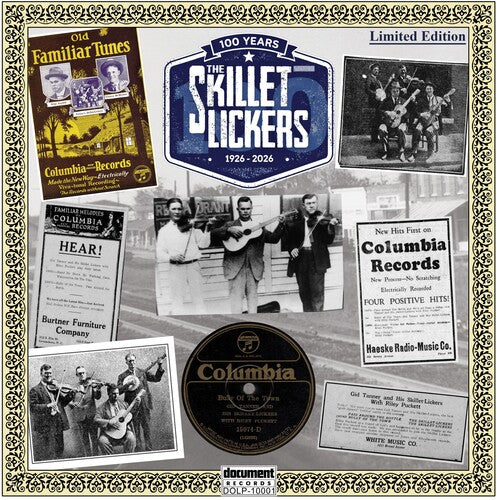 The Skillet Lickers: 100 Years: 1926-2026 { Record }
