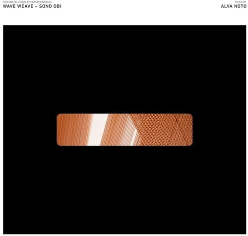 Alva Noto: Wave Weave - Sono Obi { Record }