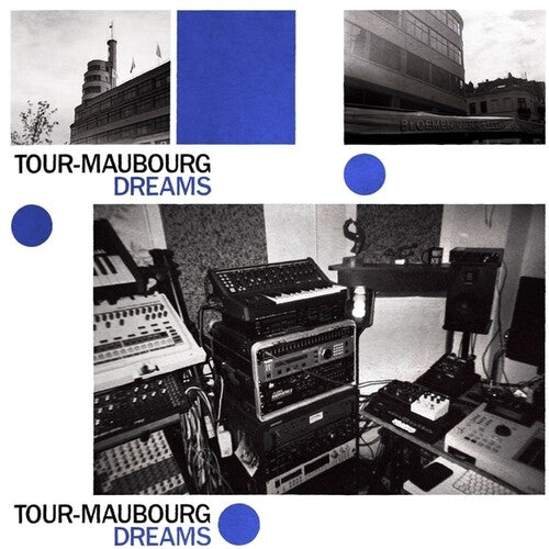Tour-Maubourg: Dreams { Record }