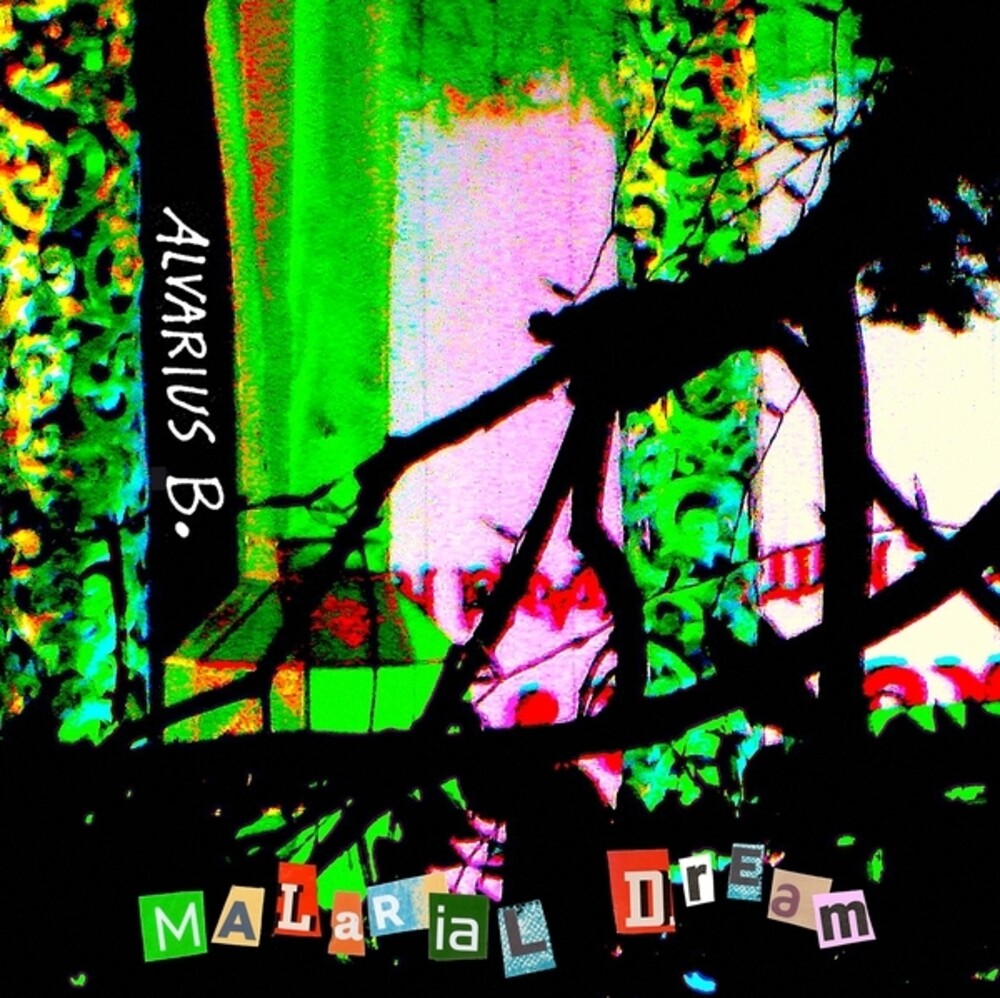 Alvarius B- Malarial Dream ( LP )