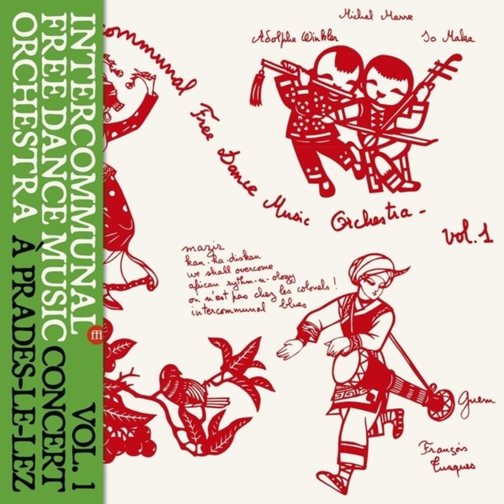 Intercommunal Free Dance Music Orchestra- Concert A Prades Le Lez Vol 1 ( LP )