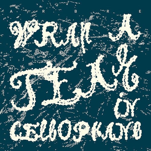 Arbre: Wrap A Tear In Cellophane - VINYL