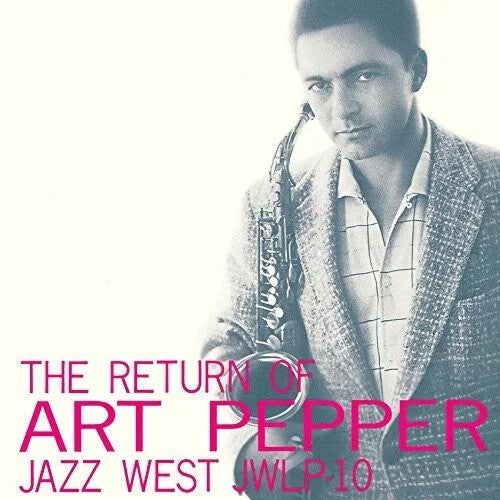 Art Pepper: Return Of Art Pepper - Limited 180-Gram Vinyl with Bonus Track - VINYL