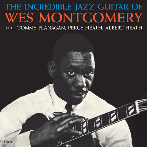 Wes Montgomery: Incredible Jazz Guitar Of Wes Montgomery - Limited 180-Gram Crystal Clear Vinyl with Bonus Track - VINYL