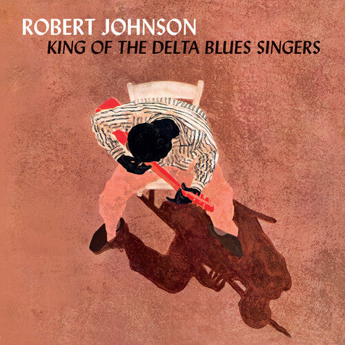 Robert Johnson: King Of The Delta Blues Singers - Limited 180-Gram Crystal Clear Vinyl with Bonus Tracks { Record }