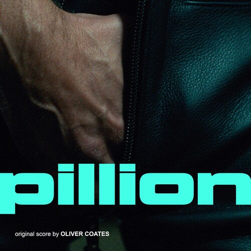 Oliver Coates: Pillion (Original Soundtrack) - VINYL