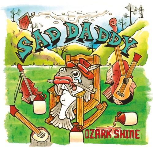 Sad Daddy: Ozark Shine { Record }