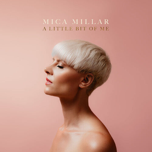 Mica Millar: A Little Bit of Me - CD