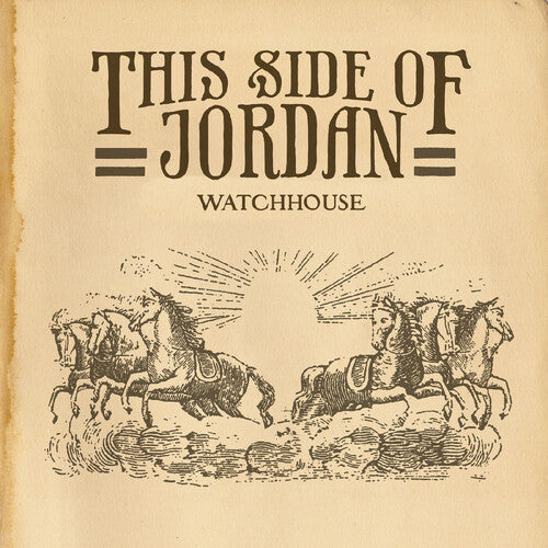 Watchhouse: This Side of Jordan { Record }