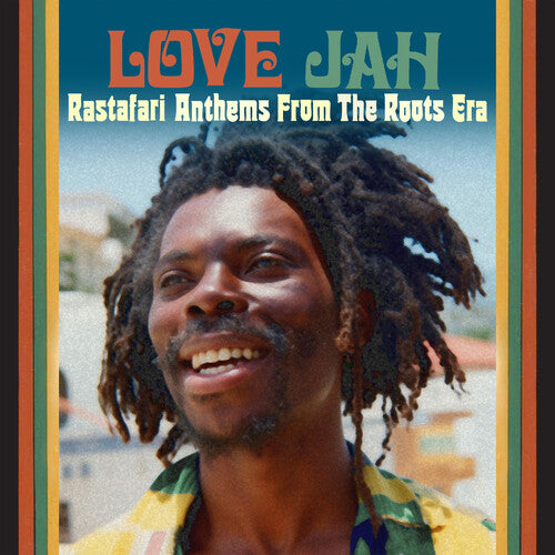 I Love Jah: Rastafari Anthems From the Roots Era: I Love Jah: Rastafari Anthems From The Roots Era / Various - CD
