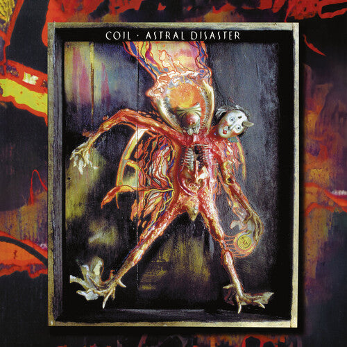 Coil: Astral Disaster (definitive Edition) - COMPACT DISCS