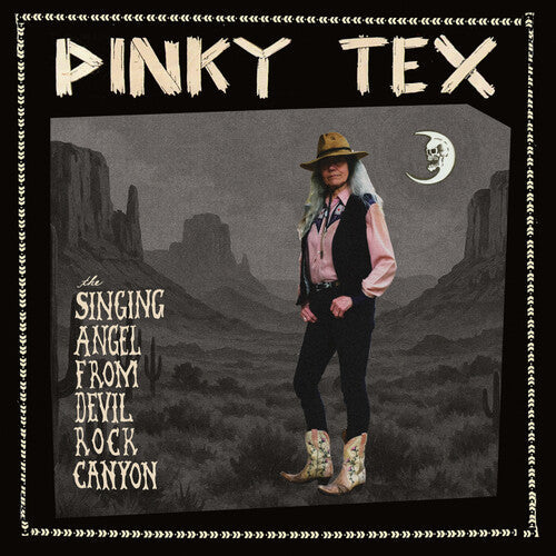 Pinky Tex: The Singing Angel From Devil Rock Canyon { Record }