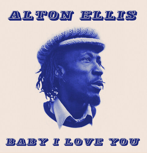 Alton Ellis: Baby I love You - CD
