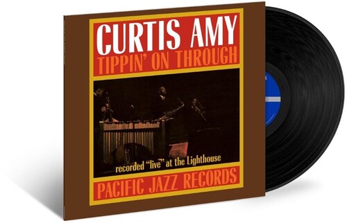 Curtis Amy: Tippin' On Through (Blue Note Tone Poet Edition) - VINYL